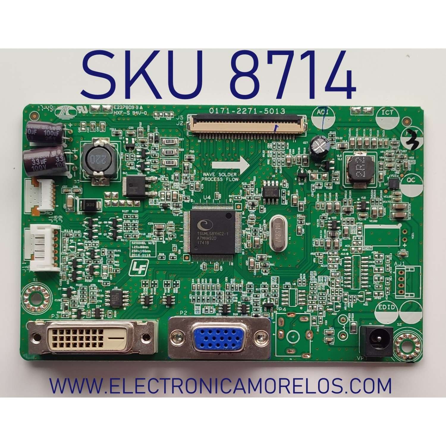 MAIN PARA MONITOR / NUMERO DE PARTE R352014320150 / 0171-2271-5013 / R352014320150(3A)G206HQL / 64ME38HCR02393A	
